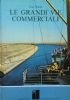 LE GRANDI VIE COMMERCIALI