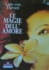 LE MAGIE DELL’AMORE