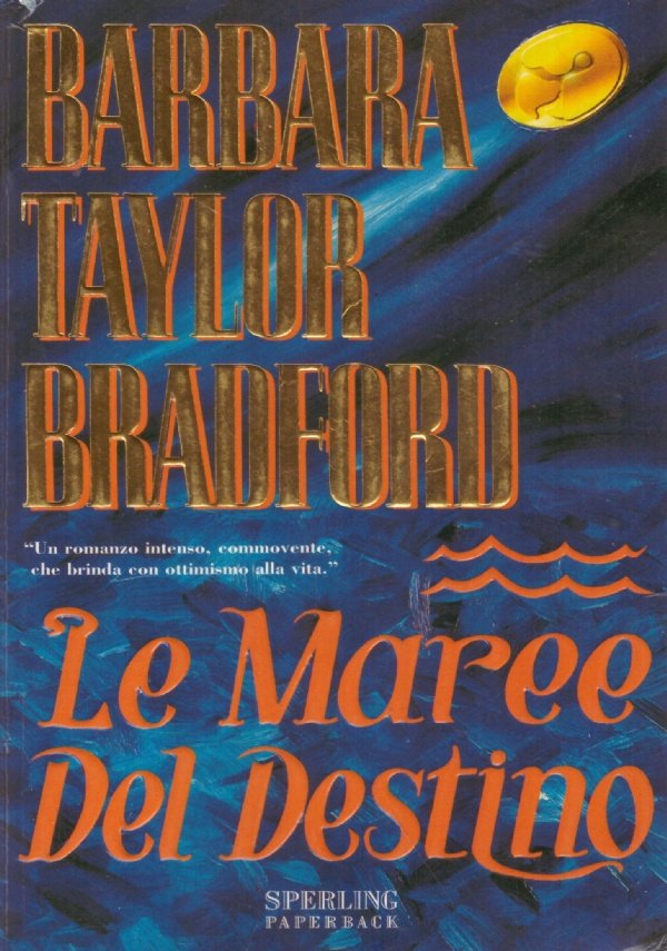 LE MAREE DEL DESTINO