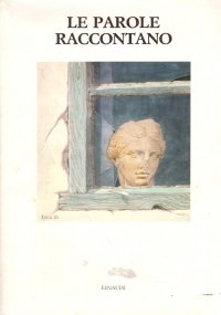 LE PAROLE RACCONTANO