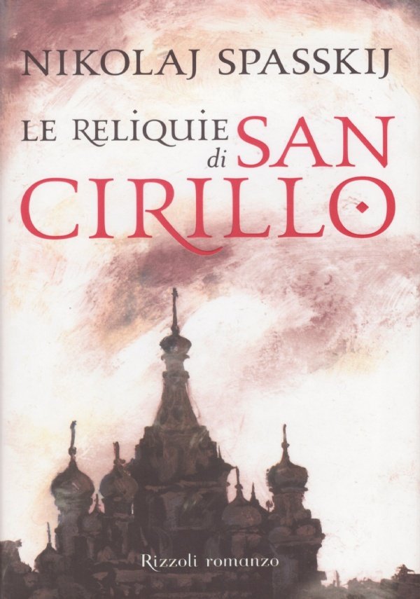 LE RELIQUIE DI SAN CIRILLO