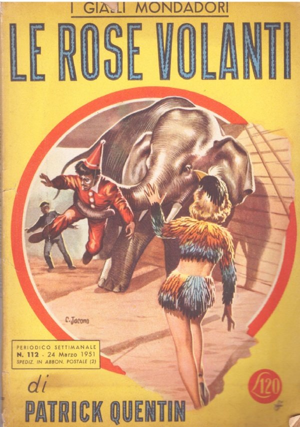 LE ROSE VOLANTI (i gialli Mondadori n. 112)