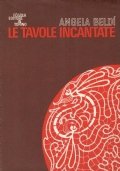 LE TAVOLE INCANTATE