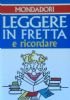 LEGGERE IN FRETTA E RICORDARE