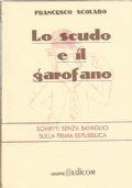 LO SCUDO E IL GAROFANO. Sonetti senza bavaglio sulla Prima …