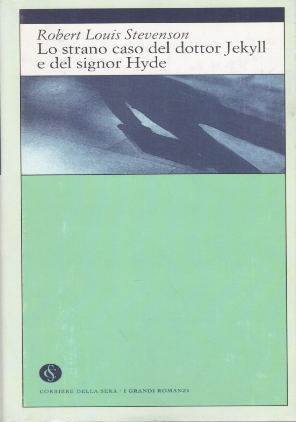 LO STRANO CASO DEL DOTTOR JEKYLL E DEL SIGNOR HYDE
