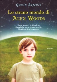 LO STRANO MONDO DI ALEX WOODS