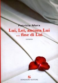 LUI, LEI, ANCORA LUI. FINE DI LUI