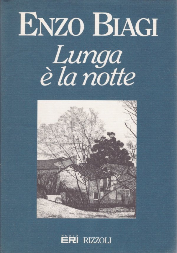LUNGA E’ LA NOTTE
