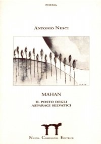 MAHAN. Il posto degli asparagi selvatici