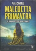 MALEDETTA PRIMAVERA