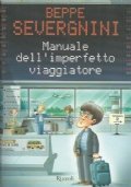 MANUALE DELL’IMPERFETTO VIAGGIATORE