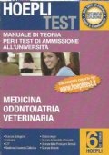 MANUALE DI TEORIA PER I TEST DI AMMISSIONE ALL’UNIVERSITA’: MEDICINA, …