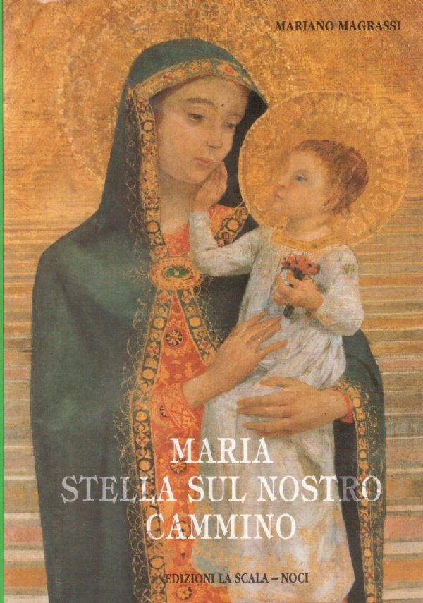 MARIA STELLA SUL NOSTRO CAMMINO