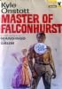 MASTER OF FALCONHURST