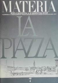 MATERIA. Rivista di Architettura - An Architectural rewiev. 2° quadrimestre …