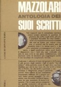 MAZZOLARI. ANTOLOGIA DEI SUOI SCRITTI