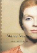 MIA PER SEMPRE