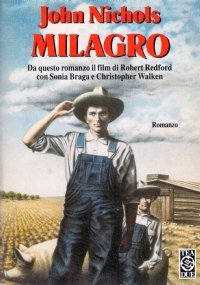 MILAGRO o la guerra dei fagioli