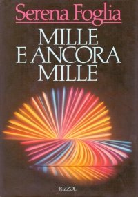 MILLE E ANCORA MILLE