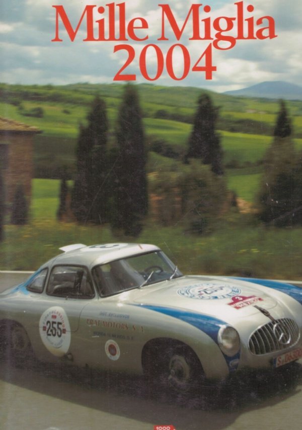 MILLE MIGLIA 2004