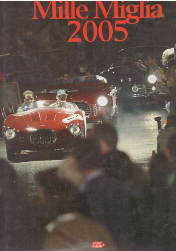 MILLE MIGLIA 2005