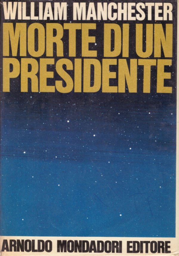 MORTE DI UN PRESIDENTE. 20-25 Novembre 1963