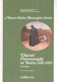 MUSEI D’ITALIA - MERAVIGLIE D’ITALIA n. 24: DIPINTI FIAMMINGHI IN …