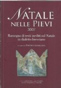 NATALE NELLE PIEVI 2007. Rassegna di testi inediti sul Natale …