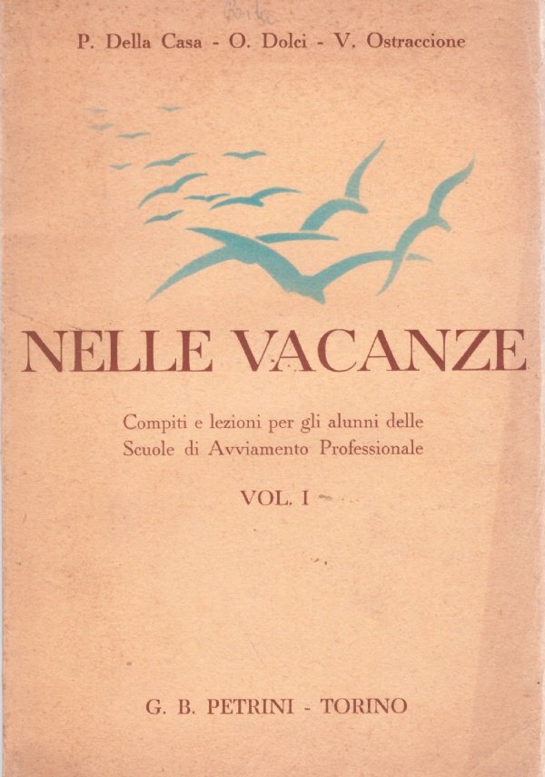 NELLE VACANZE. Compiti e lezioni per gli alunni delle Scuole …