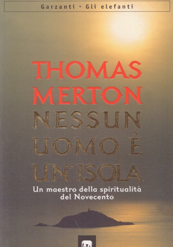 NESSUN UOMO E’ UN’ISOLA