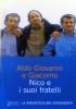 NICO E I SUOI FRATELLI