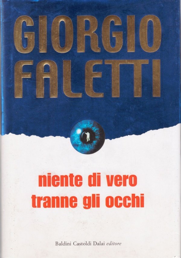 NIENTE DI VERO TRANNE GLI OCCHI