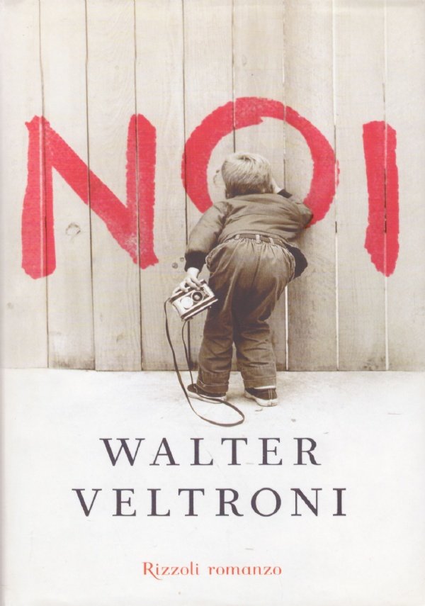 NOI ( Walter Veltroni )