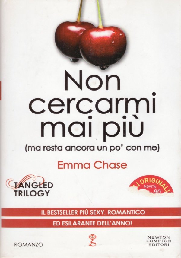 NON CERCARMI MAI PIU’ (ma resta ancora un po’ con …