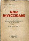 NON INVECCHIARE - Brevi appunti pratici di igiene, bellezza della …