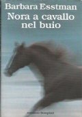 NORA A CAVALLO NEL BUIO