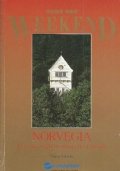 NORVEGIA. Le città e gli itinerari tra i fiordi