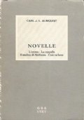 NOVELLE: L’EREMO - LA CAPPELLA - IL MULINO DI SKALLNORA …