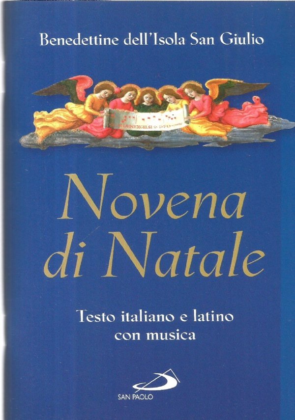 NOVENA DI NATALE. Testo italiano e latino con musica