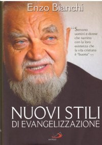 NUOVI STILI DI EVANGELIZZAZIONE