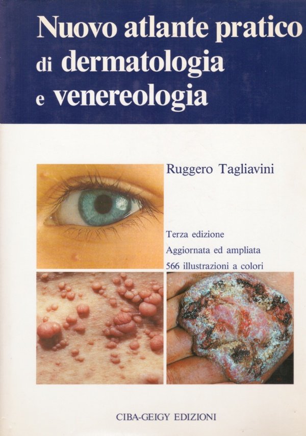 NUOVO ATLANTE PRATICO DI DERMATOLOGIA E VENEREOLOGIA (terza edizione aggiornata …