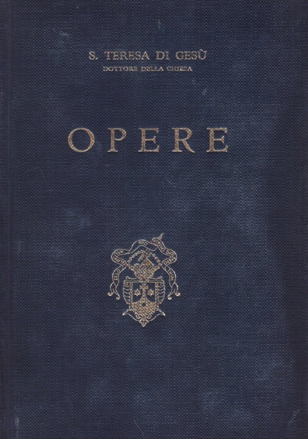 OPERE (S. Teresa di Gesù)