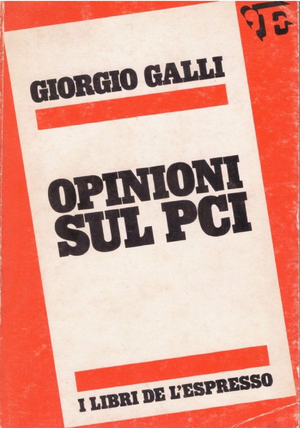 OPINIONI SUL PCI