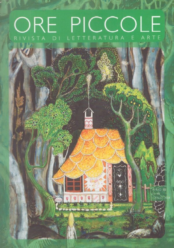 ORE PICCOLE. Rivista di Letteratura e Arte (anno III n. …