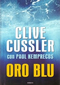 ORO BLU (C. Cussler - P. Kemprecos)
