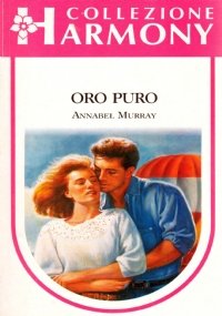 ORO PURO (Harmony Collezione n. 860)