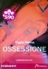 OSSESSIONE (Harmony Passion - Romanzo erotico)