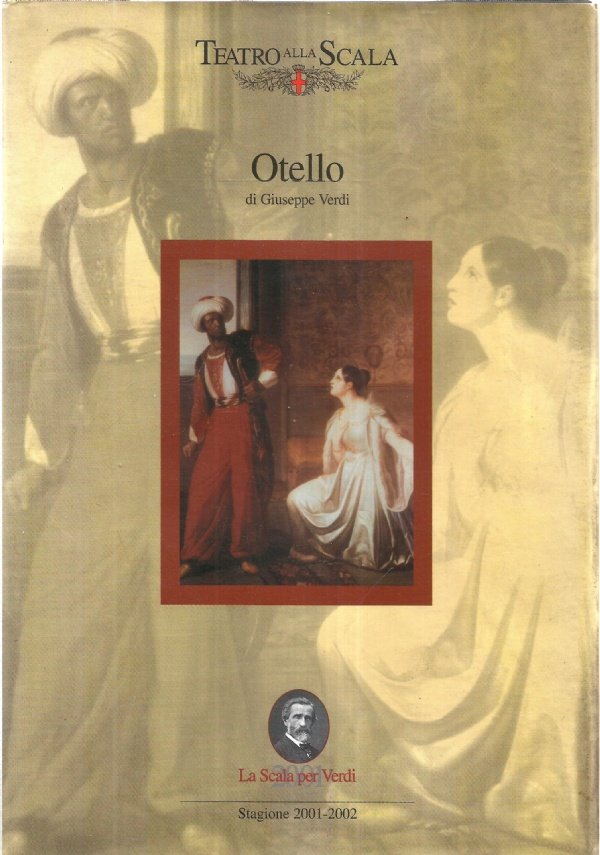 OTELLO (Dramma lirico in quattro atti)