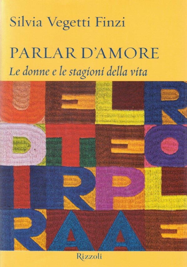 PARLAR D’AMORE. Le donne e le stagioni della vita